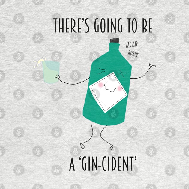Gin-cident by coryreid_illustration